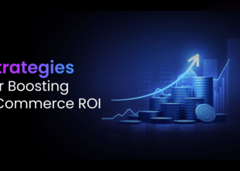 5 Strategies to Boosting E-Commerce ROI
